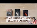 ¿Cómo ir hacia tu mejor realidad laboral? 📉📊📌 | Tarot Interactivo Trabajo