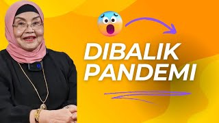 Dibalik Pandemi