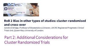 Part 2: Additional Considerations for Cluster Randomized Trials