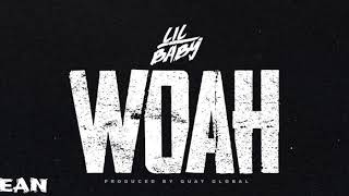 Woah by Lil Baby-(Clean)