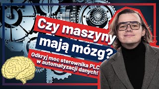 Czy maszyny mają mózg? - Poznaj sekrety automatyzacji produkcji - DIGITALIZUJ.PL | 15