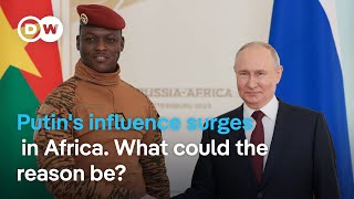 Russia now closer to many African hearts.