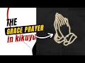 The Grace Prayer in Kikuyu- Wega ///The Village Girl