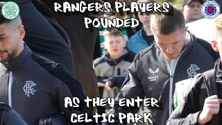Rangers Players Pounded as they Enter Celtic Park  - Celtic 3 - Rangers 2 - 8 April 2023