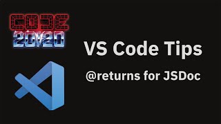 VS Code tips — @ returns for generated JSDoc