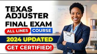 How to Pass the 2026 Texas All Lines Adjuster Final Exam First Try - Complete Study Strategy