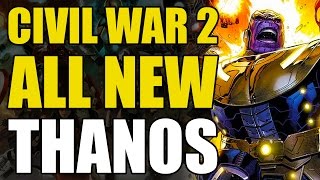 Civil War 2: All New All Different Thanos