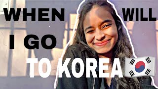 WHEN WILL I GO TO KOREA??AS KPOP TRAINEE 🇰🇷🇮🇳