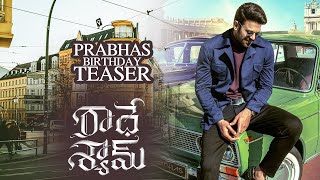 Prabhas Radhe Shyam Movie First Look Teaser | Prabhas Birthday Teaser | Prabhas As Vikramaditya | FL