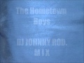 DJ Johnny Rod - The Hometown Boys Mix