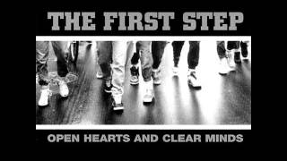 THE FIRST STEP - Open Hearts And Clear Minds 2002 [FULL ALBUM]