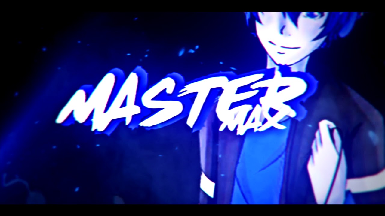 Mastermax Intro By Heartfunny Youtube