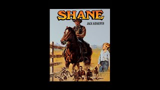 Shane - Audiobook by Jack Schaefer. A Classic Western. Abridged