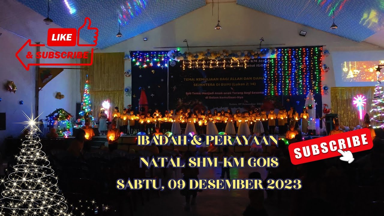 NATAL SHM-KM GOIS 2023| IBADAH & PERAYAAN NATAL - YouTube