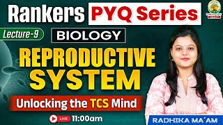 Reproductive System | Rankers PYQ Series | For SSC CGL,CPO,CHSL,MTS | Radhika Ma'am  #pyqseries #ssc