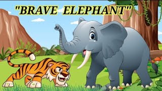 Brave Elephant\