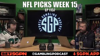 NFL Predictions Week 15 - NFL Week 15 Picks ATS - NFL Gambling Podcast - NFL Free Picks Today
