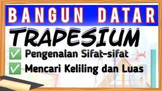 Segi Empat (3) | Trapesium | Matematika Kelas 7