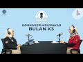 NAWA [KEMNAKER MENJAWAB] eps BULAN K3