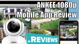 Annke HD Wireless Camera Software Review