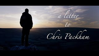 A Letter To Chris Packham