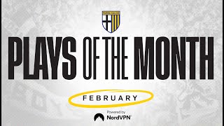 Plays Of The Month February | Parma Calcio 1913 🟡🔵