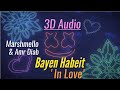 3D Audio | Bayen Habeit (In Love) - Marshmello & Amr Diab | Use Headphones