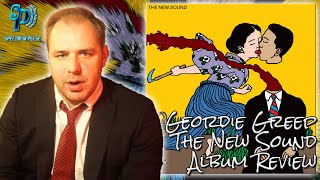 Geordie Greep - The New Sound - Album Review