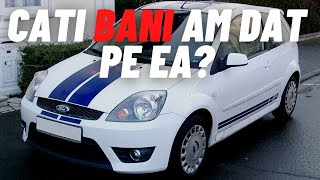 am cumparat un Ford Fiesta ST din Romania - vezi prin cate am trecut!