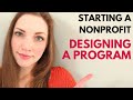 Starting a Nonprofit: Creating an effective Program from scratch