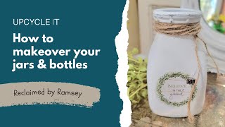 Easy \u0026 Fun Bottle Makeovers with Reclaimed by Ramsey