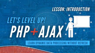 Introduction || Dynamic Data Processing || PHP and Ajax Tutorial