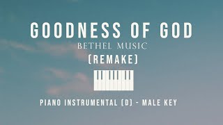 Goodness of God - (Remake) Male Key of D - Piano Instrumental Cover by GershonRebong
