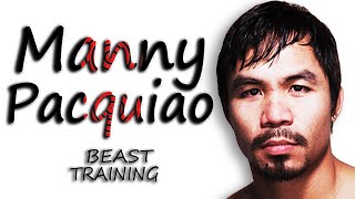 Manny Pacquiao BEST Training In Prime