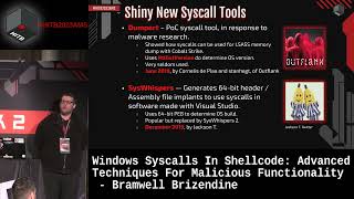 #HITB2023AMS D1T2 - Syscalls In Shellcode: Techniques For Malicious Functionality - B. Brizendine