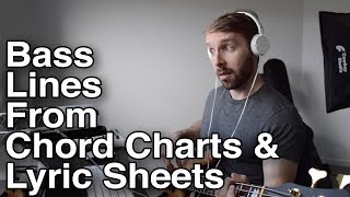 How To Make Basslines From Chord Charts & Lyric Sheets: Basslines From Scratch 6/9