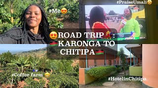 😍ROAD TRIP🎉: Karonga to Chitipa 🇲🇼 ||Spend the day with me in Chitipa,Malawi 🇲🇼 ||Room Tour