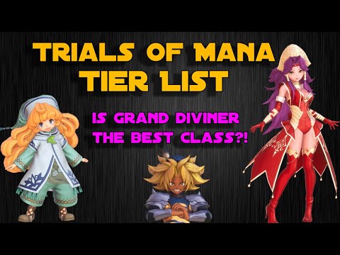 Which classes are actually good in Trials of Mana Remake? (Outdated: Read Description Below)