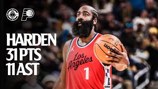 James Harden with 31 PTS, 7 REB, 11 AST, 3 STL, 2 BLK vs. Pacers Highlights | LA Clippers