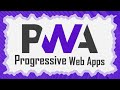 What Are Progressive Web Apps? (PWA)