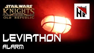 Star Wars: Knights of the Old Republic - Leviathon Alarm Alert Sound Effect