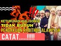 CATAT..!! Keturunan walisongo tidak butuh pengakuan Rabithoh Alawiyah...