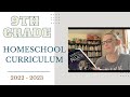 9th Grade Homeschool Curriculum || Highschool Curriculum || 2022 - 2023