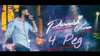 4 Peg/ 4 Yaar - Parmish Verma (Full Video) | Latest Punjabi Song 2018| Laddi Chahal (M Vee)