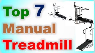 Top 7 Best Manual Treadmill in India 2020 with Price