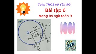 Toán 9|Bài tập 6 trang 89 sgk toán 9 tập 1 chân trời sáng tạo