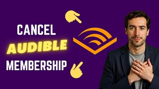How To Cancel Audible Membership (FAST Method)