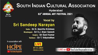 SICA Presents Vocal concert by Sri Sandeep Narayan on 7-11-21 from 6.30 PM| 63rd AAF @HOPEADTV