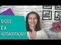 O que é a Autoaceitação? | Léia Carvalho