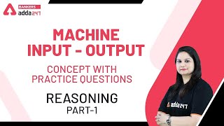 Machine Input Output Basic Concepts + Questions (Part-1) | Reasoning for SBI Clerk 2020 Mains